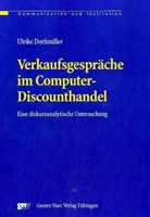 Ulrike Dorfmüller - Verkaufsgespräche im Computer-Discounthandel