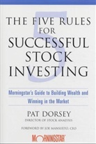 P. Dorsey, Pat Dorsey - Five Rules for Successful Stock Investing