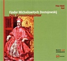 Fjodor Michailowitsch Dostojewski, Fjodor M. Dostojewskij, Peter Matic, Albert Bolliger - Der Großinquisitor, 1 Audio-CD (Audio book)