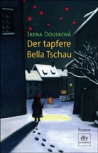 Irena Douskova, Irena Dousková - Der tapfere Bella Tschau