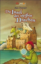 Ann Downer, Regina Kehn - Die Insel des weißen Drachen