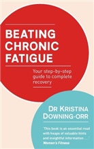 Kristina Downing Orr, Dr Kristina Downing-Orr, Kristina Downing-Orr - Beating Chronic Fatigue