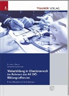 Elisabeth Dreer, Friedrich Schneider - Weiterbildung in Oberösterreich im Rahmen der AK OÖ-Bildungsoffensive