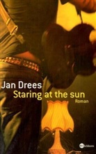 Jan Drees - Staring at the sun