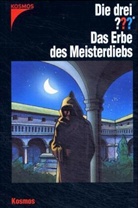 André Marx, Silvia Christoph - Die drei Fragezeichen - Bd.101: Das Erbe des Meisterdiebs