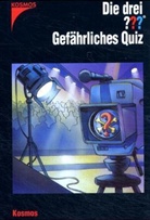 Die drei Fragezeichen - 107: Gefährliches Quiz