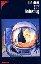 Die drei Fragezeichen - 90: Todesflug