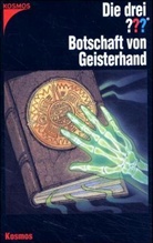 André Marx, Silvia Christoph - Die drei Fragezeichen - Bd.94: Botschaft von Geisterhand