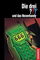Die drei Fragezeichen - 99: Die drei Fragezeichen und das Hexenhandy
