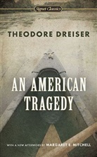 Theodore Dreiser - An American Tragedy. Eine amerikanische Tragödie, englische Ausgabe