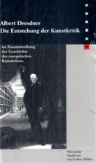 Albert Dresdner - Die Entstehung der  Kunstkritik