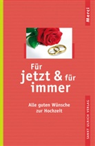 Gerald Drews, Christiane Schlüter - Für jetzt & für immer