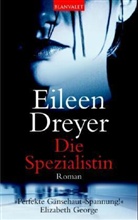 Eileen Dreyer, Leo H. Strohm - Die Spezialistin