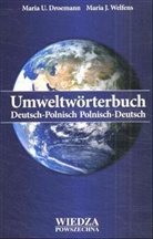 Maria U. Droemann, Maria J. Welfens - Umweltwörterbuch Deutsch-Polnisch/Polnisch-Deutsch