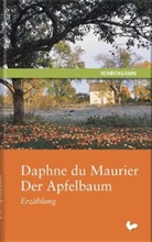 Daphne Du Maurier - Der Apfelbaum
