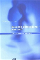 Veronique Ducret, Véronique Ducret - Sexuelle Belästigung - was tun?