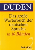 Duden - Das grosse Wörterbuch der deutschen Sprache - 2: Bedr-Eink