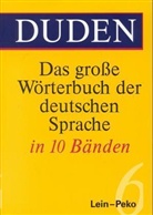 Duden - Das grosse Wörterbuch der deutschen Sprache - 6: Lein-Peko