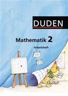 Pamel Bär, Pamela Bär, Joachi Becherer, Martin u a Gmeiner, Anja Rieger, Joachim Becherer... - Duden Mathematik, Ausgabe Grundschule östliche Bundesländer und Berlin: 2. Klasse, Arbeitsheft