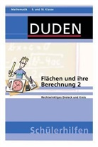 Duden Schülerhilfen: Flächen und ihre Berechnung. Tl.2