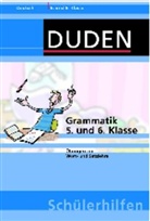 Duden Schülerhilfen: Grammatik 5. und 6. Klasse