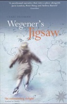 Clare Dudman - Wegener's Jigsaw