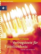 Ingeborg Düffert - Vortragstexte für Familienfeste
