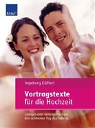Ingeborg Düffert - Vortragstexte für die Hochzeit