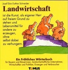 Josef Dürr, Lothar Schneider - Landwirtschaft