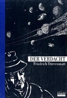 Friedrich Dürrenmatt, Städt. Literargymnasium Bern-Neufeld - Der Verdacht