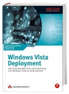 Christoph Duesmann, Thomas Joos, Bernd Kaden - Windows Vista Deployment, m. DVD-ROM