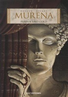 Ph. Delaby, Philippe Delaby, Jean Dufaux - Murena - Bd.1: Purpur und Gold