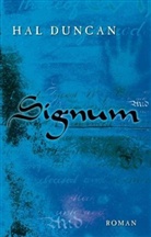 Hal Duncan - Signum