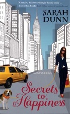 Sarah Dunn - Secrets to Happiness