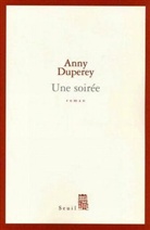 ANNY DUPEREY, Anny Duperey, Anny (1947-....) Duperey, DUPEREY ANNY - Une soirée
