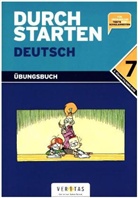 Durchstarten Deutsch: Dein Übungsbuch für die 7. Schulstufe