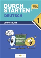 Eva Eibl, Leopold Eibl - Durchstarten Deutsch - Dein Übungsbuch: 1. Schuljahr