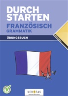 Beatrix Rosenthaler - Durchstarten Französisch: Grammatik Übungsbuch