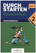 Sandr Krenn, Sandra Krenn, Elena Spinazze, Elena Spinazzé, Helmut Breneis - Durchstarten Italienisch: 2. Lernjahr, Erklärung und Training, m. Audio-CD