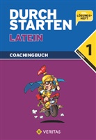 Wolfram Kautzky - Durchstarten Latein: 1. Lernjahr, Coachingbuch