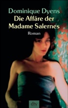 Dominique Dyens - Die Affäre der Madame Salernes