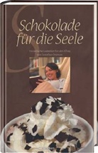 Dorothee Dziewas - Schokolade für die Seele