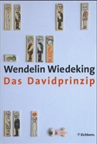Wendelin Wiedeking, Johannes Vennekamp, Horst Brandstätter, Anton Hunger - Das Davidprinzip