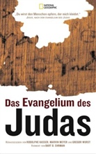 Rodolphe Kasser, Marvin Meyer, Gregor Wurst - Das Evangelium des Judas