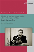 Frieder von Ammon, Scharfschwert, Alena Scharfschwert, Alena Scharfschwert u a, Pee Trilcke, Peer Trilcke... - Das Gellen der Tinte