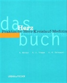 Hans-Joachim Trappe, Karl Werdan, Hans-Reinhard Zerkowski - Das Herz Buch