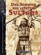 Das Schwarze Auge, Der Schwur des letzten Sultans