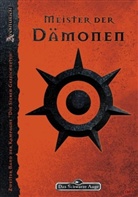 Das Schwarze Auge, Meister der Dämonen