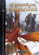 Das Schwarze Auge, Märchenwälder, Zauberflüsse