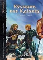 Das Schwarze Auge, Rückkehr des Kaisers